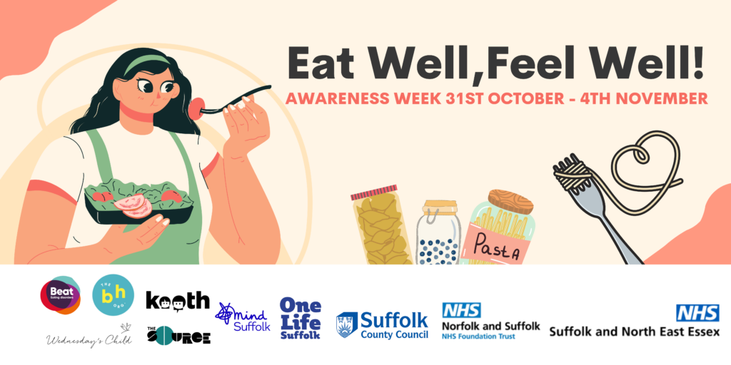 Eat Well, Feel Well!
Awareness week 31 October - 4 November